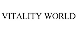 VITALITY WORLD trademark