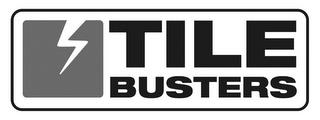 TILE BUSTERS trademark