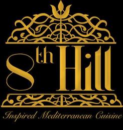 8TH HILL INSPIRED MEDITERRANEAN CUISINE trademark