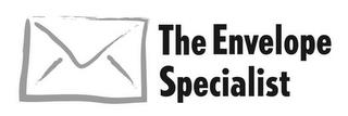 THE ENVELOPE SPECIALIST trademark