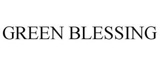 GREEN BLESSING trademark