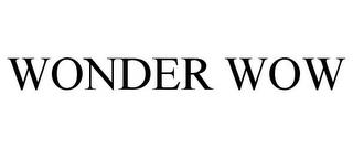 WONDER WOW trademark