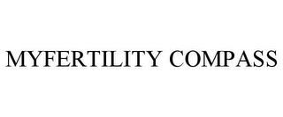 MYFERTILITY COMPASS trademark