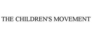 THE CHILDREN'S MOVEMENT trademark