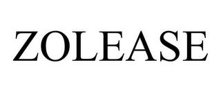 ZOLEASE trademark