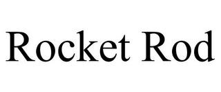 ROCKET ROD trademark