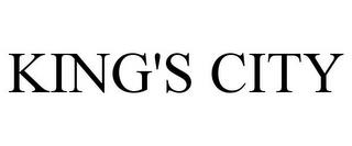 KING'S CITY trademark