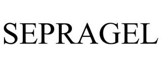 SEPRAGEL trademark