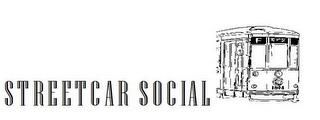 STREETCAR SOCIAL trademark