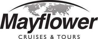 MAYFLOWER CRUISES & TOURS trademark