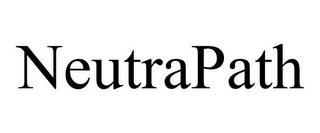 NEUTRAPATH trademark