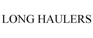 LONG HAULERS trademark