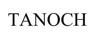 TANOCH trademark