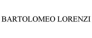 BARTOLOMEO LORENZI trademark