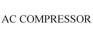 AC COMPRESSOR trademark