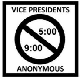 VICE PRESIDENTS ANONYMOUS 9:00 5:00 trademark