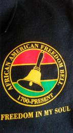 AFRICAN AMERICAN FREEDOM BELL 1700-PRESENT FREEDOM IN MY SOUL trademark