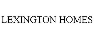 LEXINGTON HOMES trademark