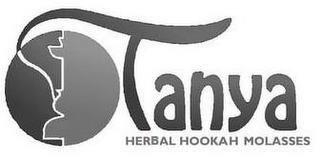 TANYA HERBAL HOOKAH MOLASSES trademark