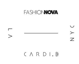 FASHIONNOVA CARDI.B LA NYC trademark