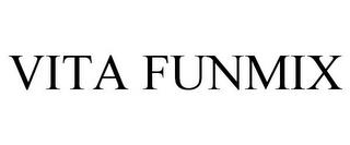 VITA FUNMIX trademark