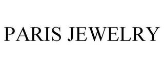 PARIS JEWELRY trademark