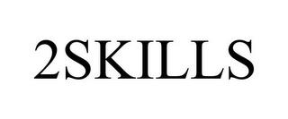 2SKILLS trademark