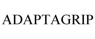 ADAPTAGRIP trademark