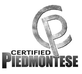 CP CERTIFIED PIEDMONTESE trademark