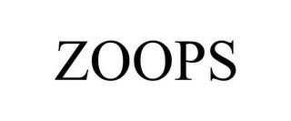 ZOOPS trademark