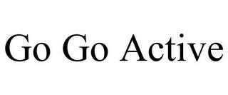 GO GO ACTIVE trademark