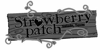 STRAWBERRY PATCH SALADO, TEXAS trademark