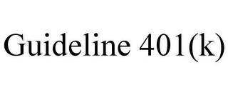 GUIDELINE 401(K) trademark