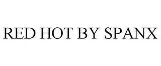 RED HOT BY SPANX trademark