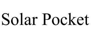 SOLAR POCKET trademark