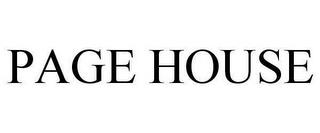 PAGE HOUSE trademark