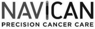 NAVICAN PRECISION CANCER CARE trademark