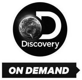 D DISCOVERY ON DEMAND trademark