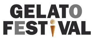 GELATO FESTIVAL trademark