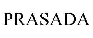 PRASADA trademark