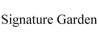 SIGNATURE GARDEN trademark