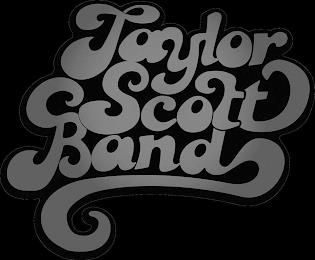 TAYLOR SCOTT BAND trademark