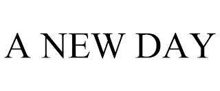 A NEW DAY trademark