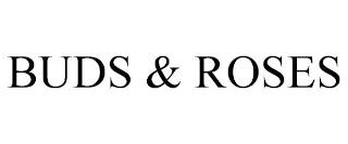 BUDS & ROSES trademark