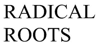 RADICAL ROOTS trademark