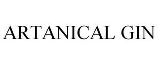 ARTANICAL GIN trademark