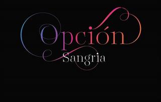 OPCIÓN SANGRIA trademark