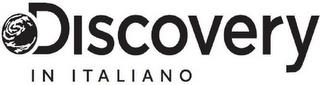 DISCOVERY IN ITALIANO trademark