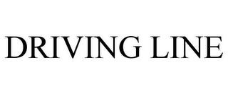 DRIVING LINE trademark