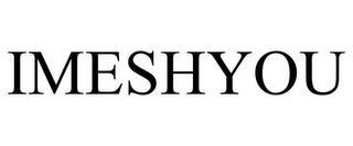 IMESHYOU trademark